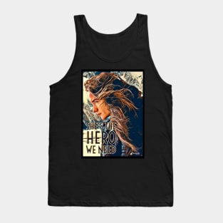 Shes The Hero We Need - Wynonna Earp #BringWynonnaHome Tank Top